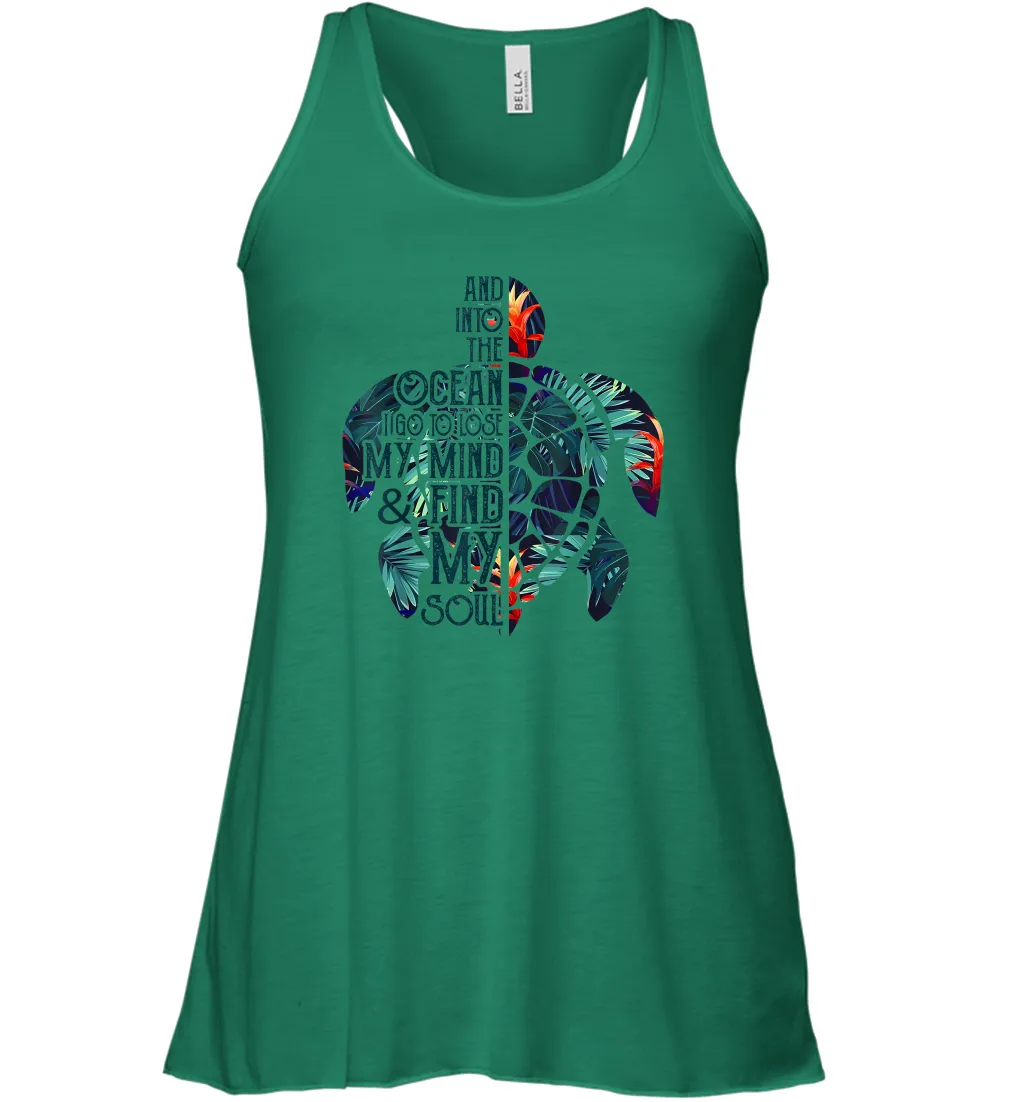 And Into The Ocean I Go To Lose My Mind And Find My Soul Women Racerback Tank