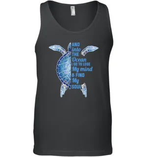 And Into The Ocean I Go To Lose My Mind Find My Soul Turtle Gift Men Cotton Tank Top