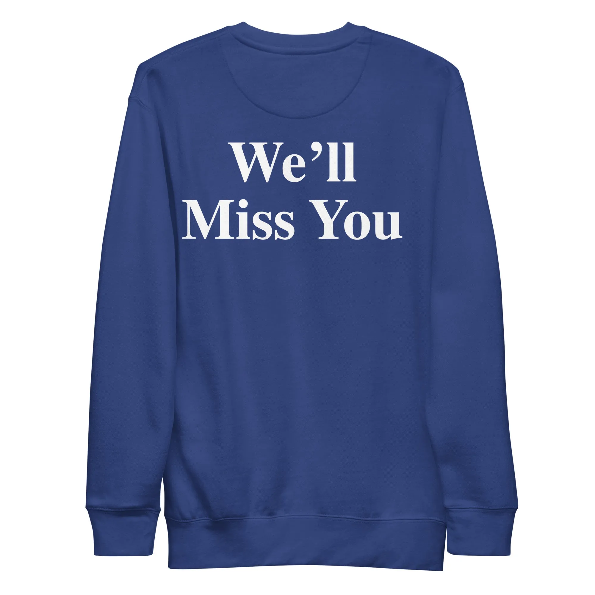 Farewell Lil Sebastian - Unisex Sweatshirt