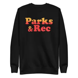 Parks & Rec - Unisex Sweatshirt